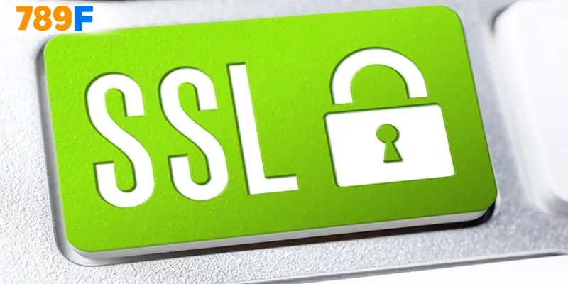 Chính Sách Bảo Mật 789F – Bảo Vệ Thông Tin Người Chơi 2 Đôi nét về công nghệ mã hoá SSL