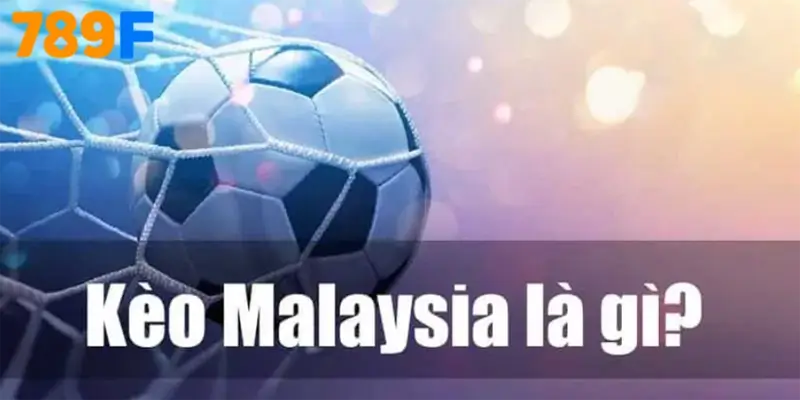 Bảng xếp hạng Ngoại hạng Anh – Hành trình mùa giải 2024/25 1 Kèo Malaysia Là Gì?